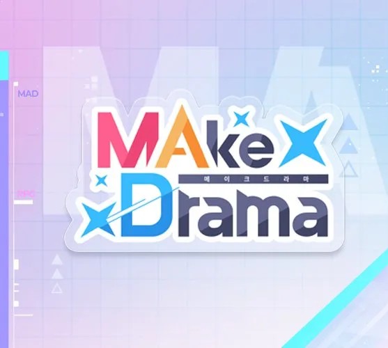MAKe Drama